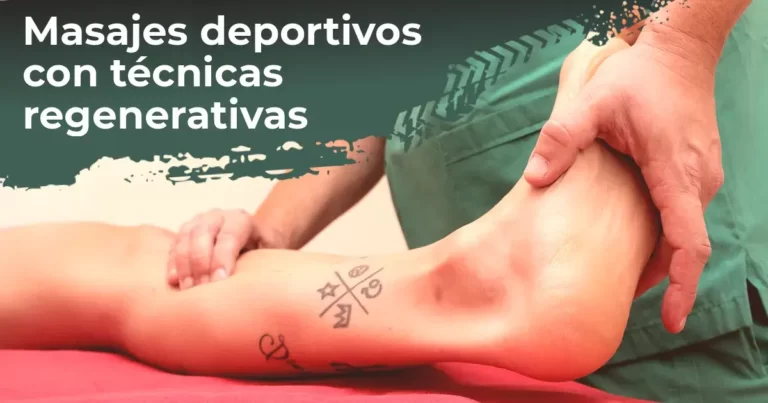 masajes deportivos con tecnicas regenerativas